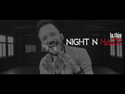 2020 | TH3CLIMB | NIGHT ' N HAZE [OFFICIAL LYRIC VIDEO]