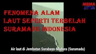 Download lagu fenomena air laut terpisah di jembatan SURAMADU Indonesia mp3 Download lagu fenomena air laut terpisah di jembatan SURAMADU Indonesia mp3