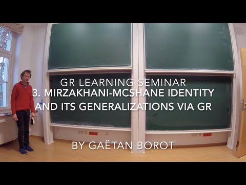 GR learning seminar 3: Mirzakhani-McShane identity and its generalizations via GR