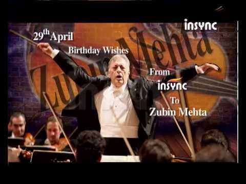 Insync wishes renowned conductor Zubin Mehta on his birthday..