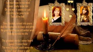 Reba McEntire *♥* The Greatest Man I Never Knew