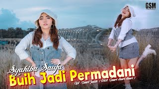 Download lagu DJ  Santuy Buih Jadi Permadani  - Syahiba Saufa I   mp3 Download lagu DJ  Santuy Buih Jadi Permadani  - Syahiba Saufa I   mp3