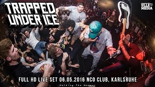 Trapped Under Ice - FULL HD LIVE SET - Karlsruhe, 06.05.2016