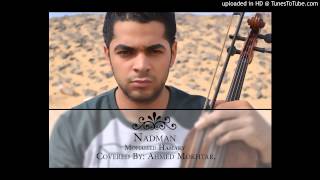 Nadman Mohamed Hamaky Covered By Ahmed mokhtar
