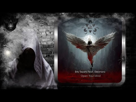 Erly Tepshi Feat. Eleonora – Open Your Mind (Extended Mix) [Be Free Recordings]
