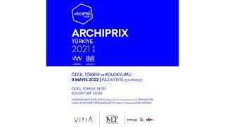 Archiprix Türkiye 2021 | Ödül Töreni ve Kolokyumu