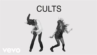 Cults - Go Outside video