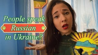 Why Ukrainians are bilingual? Language in Ukraine★Taya Ukraine