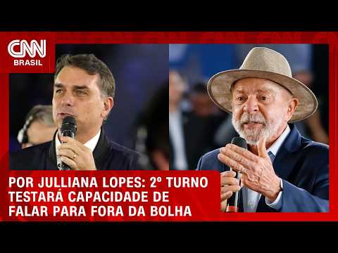 Segundo turno das eleições testará capacidade de falar para fora da bolha; veja análise | HORA H