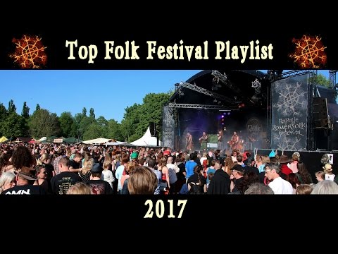 Top Folk Festival Playlist 2017