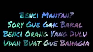 Download lagu Status buat menyindir mantan pacar mp3