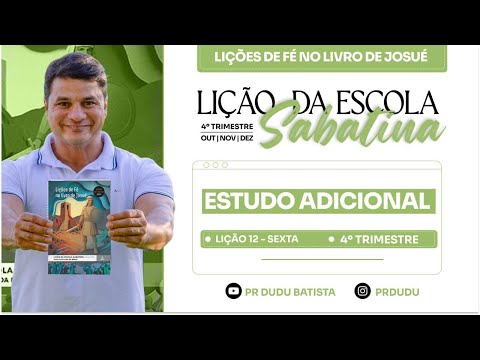 Lição da  Escola Sabatina ADULTOS , Sexta 19/12/2025  "Estudo Adicional" com Pr Dudu. Insta:@prdudu