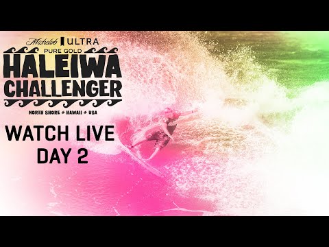 WATCH LIVE Michelob ULTRA Pure Gold Haleiwa Challenger Day 2