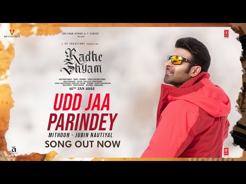Poster udd ja parindey lyrics – radhe shyam | jubin nautiyal