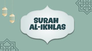 Bacaan Surah Al-Ikhlas