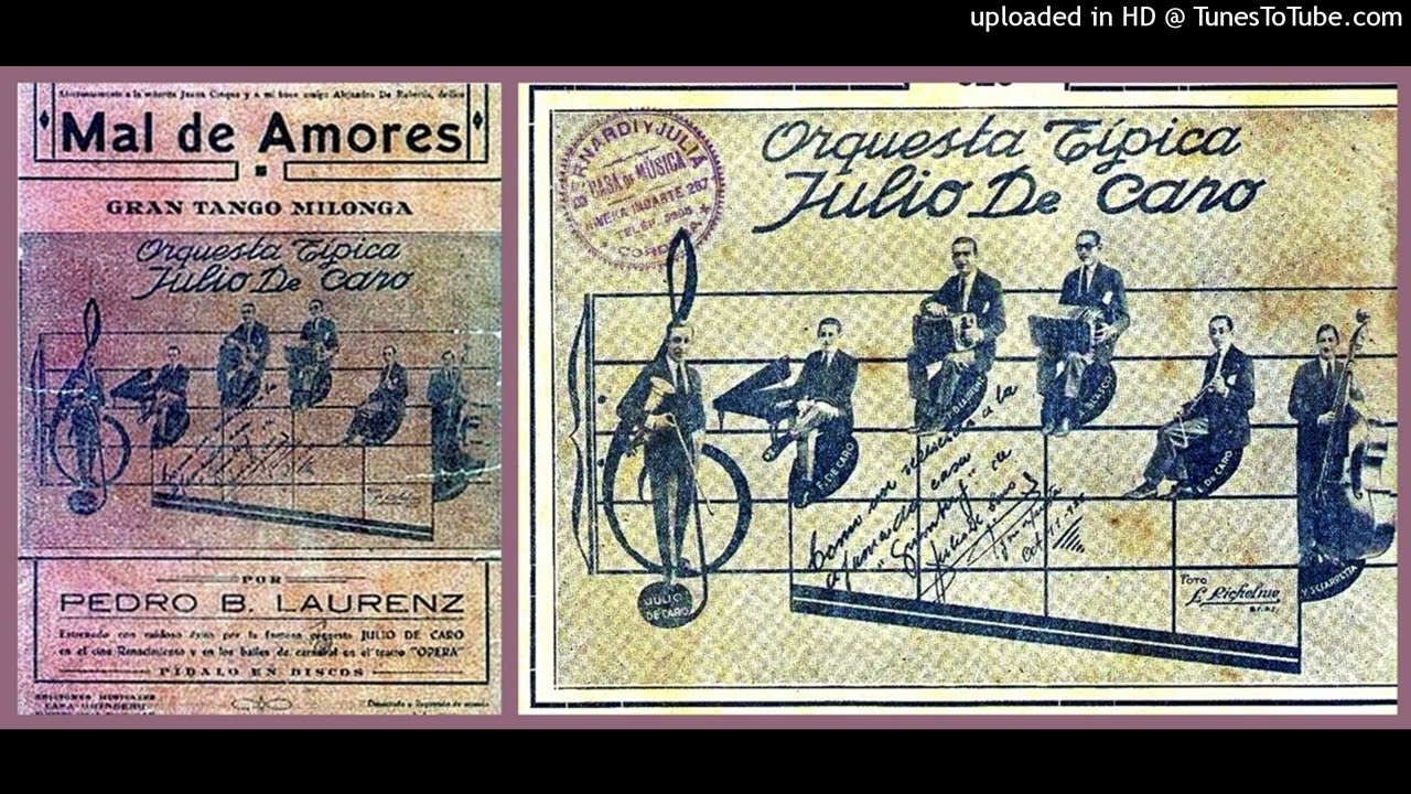 Mal de amores - Orquesta Típica De Caro - 1928
