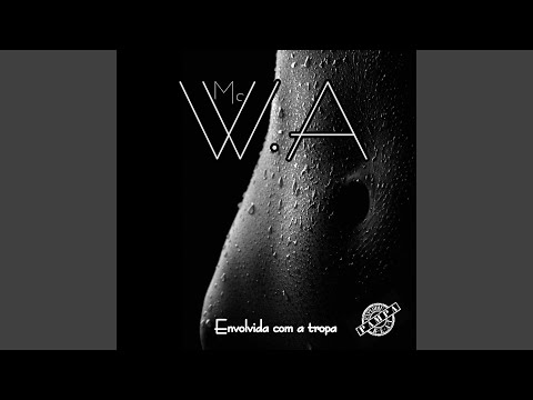 Envolvida Com a Tropa