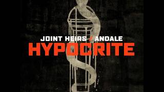 Joint Heirs and Andale - Don't Let Nobody Get You Down