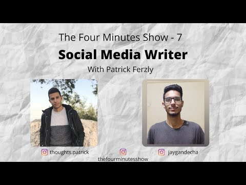 The Four Minutes Show Episode - 7 Ft. Patrick Ferzly