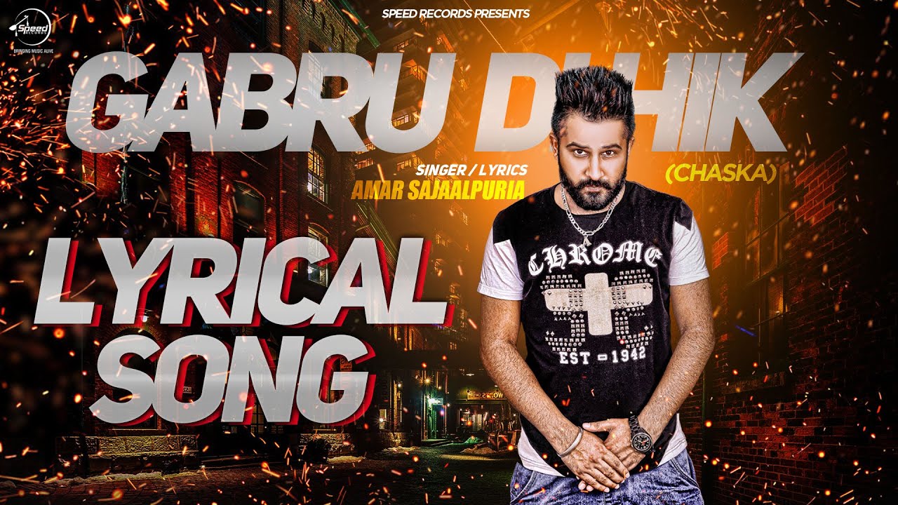 Gabru Di Hik (Title) Lyrics | Gabru Di Hik | Amar Sajaalpuria | Amar Sajaalpuria | Brown Boyz