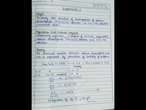 , title : 'To study the kinetics of decomposition of sodium thiosulphate sol in N/2 HCl sol Chem Practical #bsc'