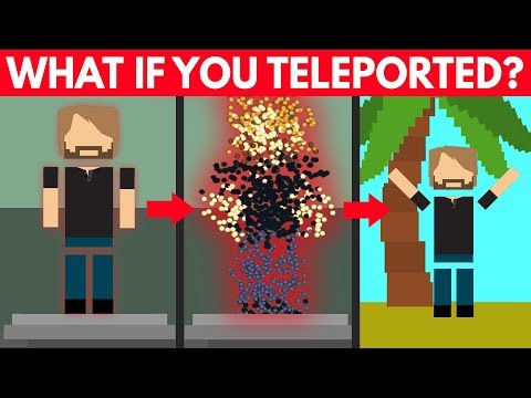 もしテレポートできたら？ (What If We Could Teleport?)