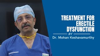 Surgical Options for Erectile Dysfunction | By Dr. Mohan Keshavamurthy