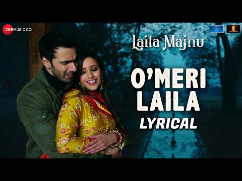 O Meri Laila - Lyrical | Laila Majnu | Jyotica Tangri | Avinash Tiwary & Tripti Dimri