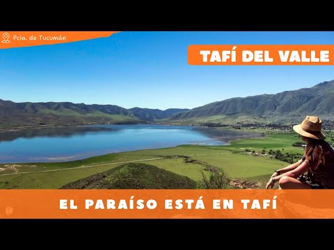 Qué hacer en Tafí del Valle: Naturaleza, relax y hospitalidad tucumana