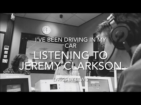 I’ve Been Driving In My Car Listening To Jeremy Clarkson