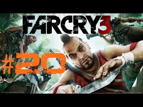 Lets Play Far Cry 3 Deutsch Part 20 German Walkthrough Gameplay 1080p