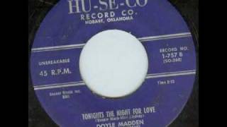 Doyle Madden - Tonights The Night For Love