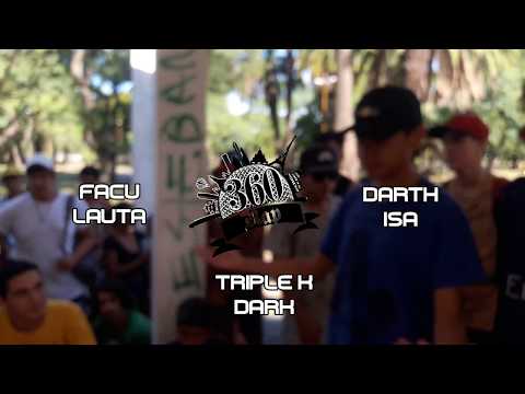 DARTH ISA vs TRIPLE K DARK vs FACU LAUTI - OCTAVOS - RAP360 (TERCERA EDICIÓN)
