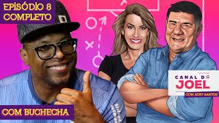Canal do Joel - Episodio 8 Completo com Buchecha