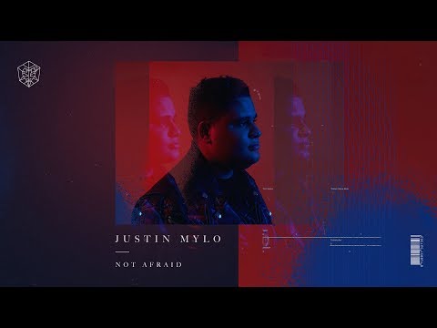 Justin Mylo - Not Afraid (Official Video) Video
