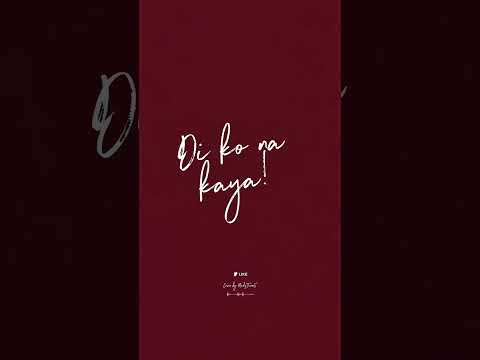 DI KO NA KAYA - FAITH CUNETA | PUNK | ROCK