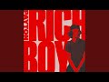 RICH BOY