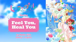 Feel You Heal You by Healer Girls Healer Girl Opening Mp4 3GP & Mp3