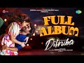 Dilruba Full Album Kiran Abbavaraam Rukshar Dhillon Viswa Karun Sam CS