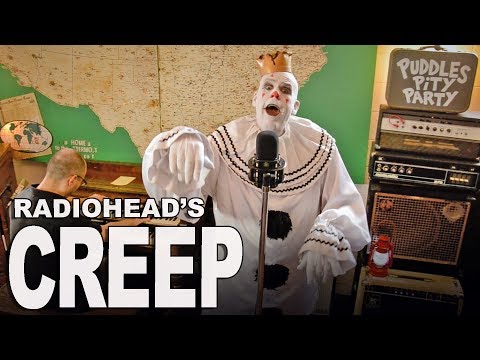 Puddles Pity Party - Creep (Radiohead Cover)
