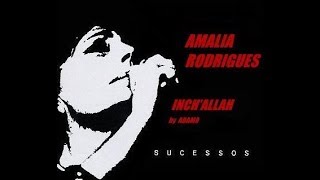 Musik-Video-Miniaturansicht zu Inch'Allah Songtext von Amália Rodrigues