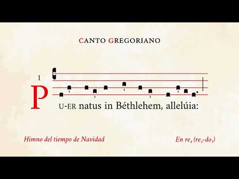 "Puer natus in Bethlehem" – Hymn of the Christmas Season – Gregorian Chant