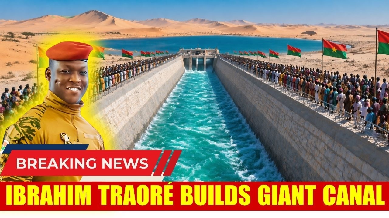 Shocking Truth: Ibrahim Traoré's Giant Canal Pumps Billions of Liters of Water into the Desert!