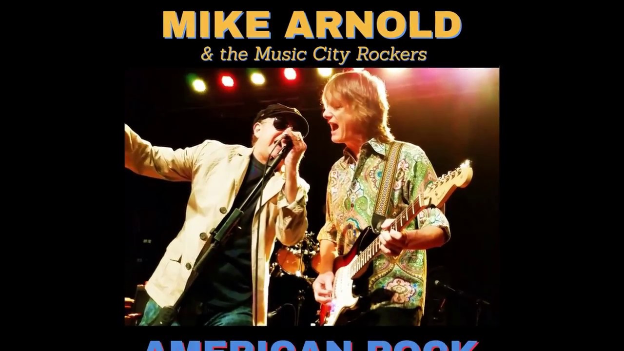 Promotional video thumbnail 1 for Mike Arnold & the Music City Rockers