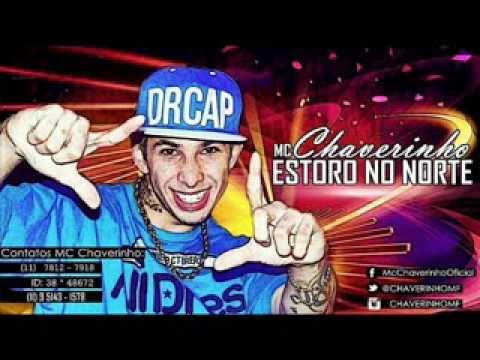 MC CHAVERINHO ESTORO NO NORTE Sigam @CHAVERINHOMF