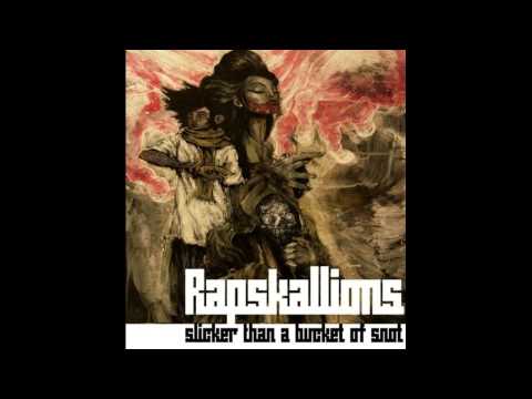 RAPSKALLIONS - Slicker Than a Bucket Of Snot (full album)