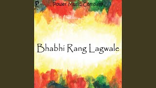 Bhabhi Rang Lagwale song artwork