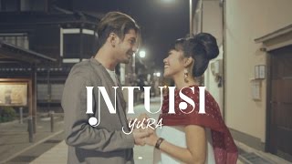 Yura Yunita - Intuisi (Official Music Video)