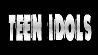 TEEN IDOLS - read between the lines