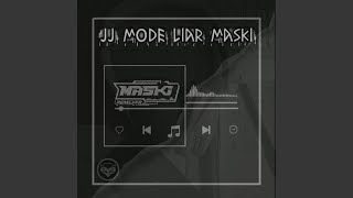 Download lagu JJ MODE LIAR mp3 Download lagu JJ MODE LIAR mp3